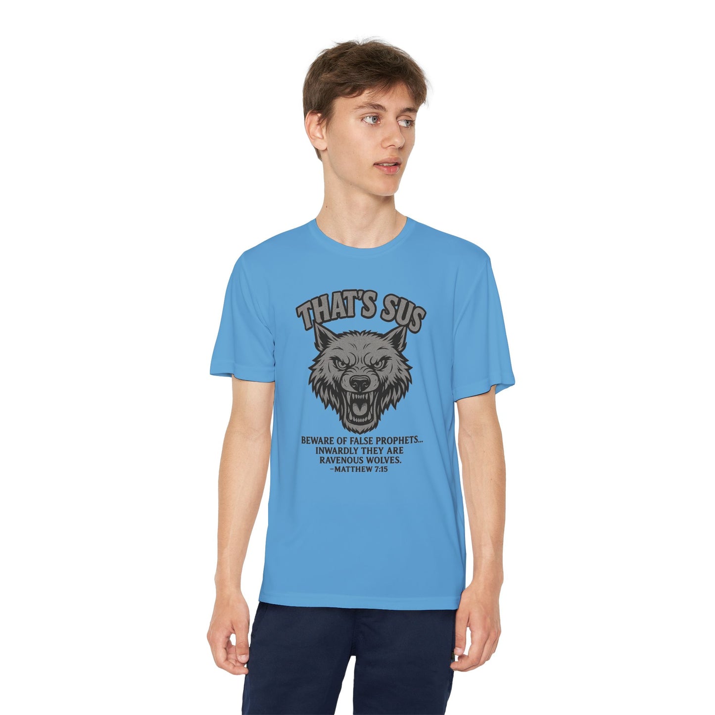 Tee - Christian 'That’s sus' Matthew 7:15 Design