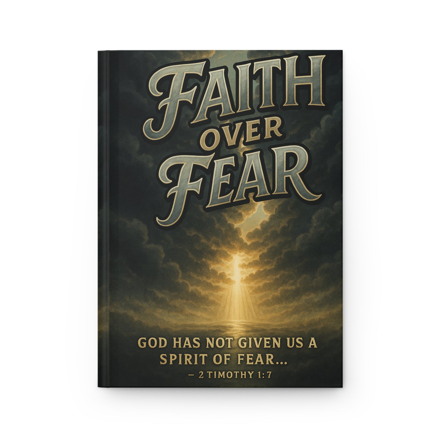 Christian Journal - Faith Over Fear Hardcover