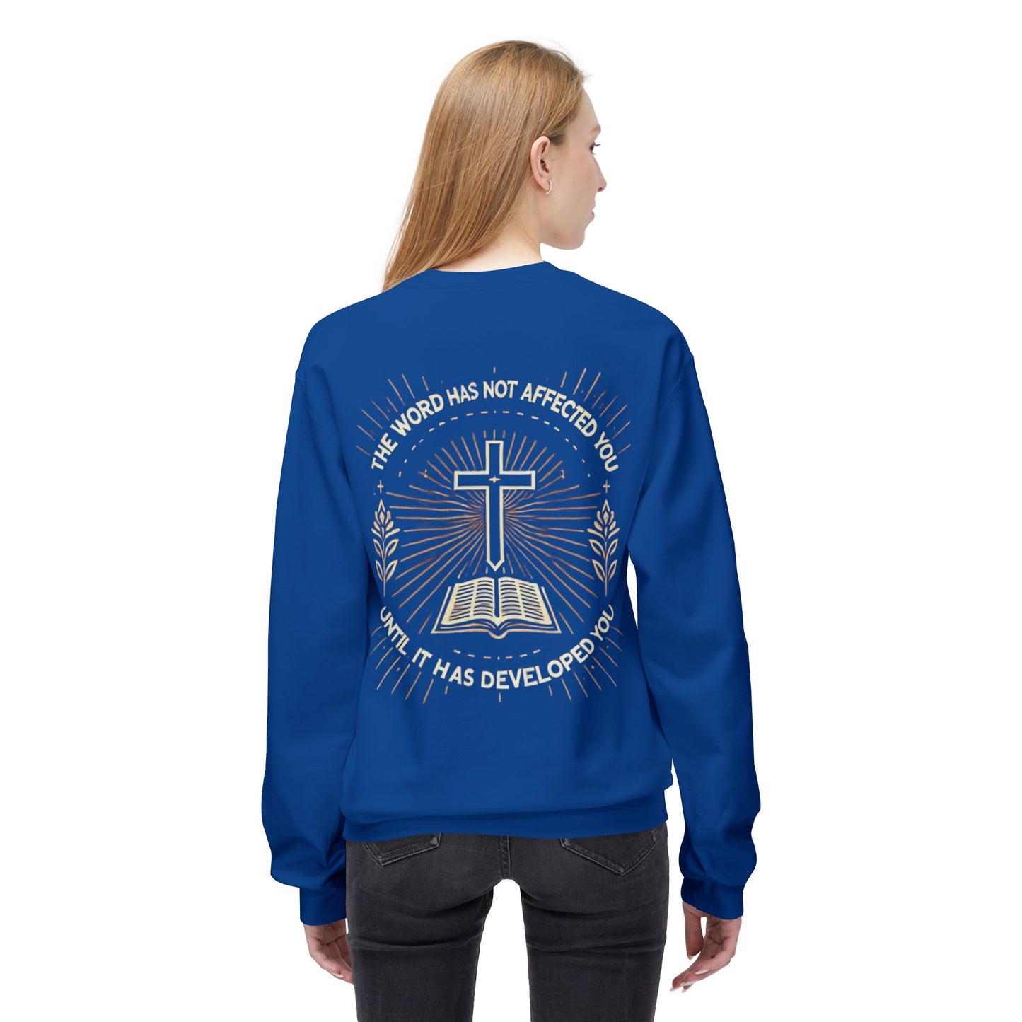Christian Sweatshirt with Inspirational Quote