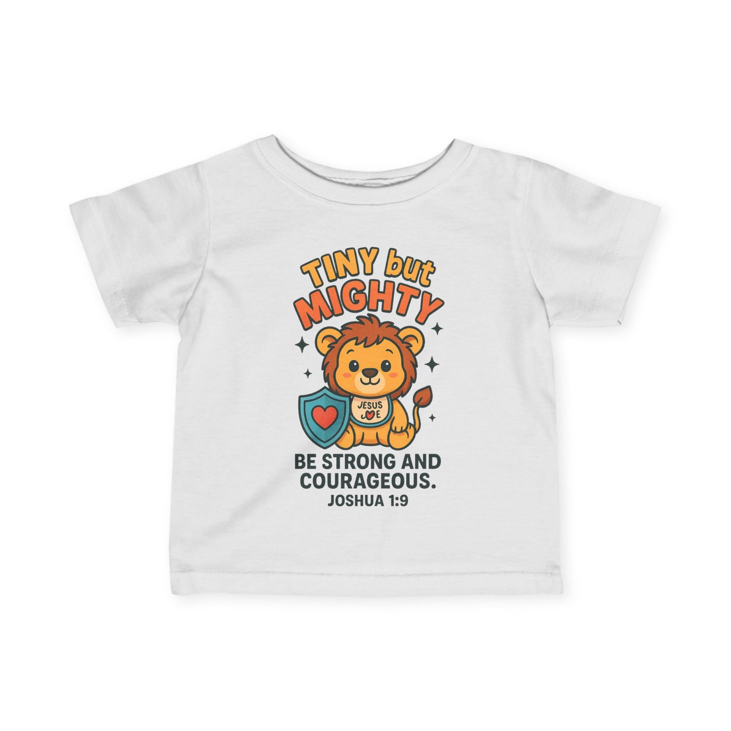 “Tiny but Mighty” Infant Tee – Joshua 1:9 Lion Cub Christian Shirt