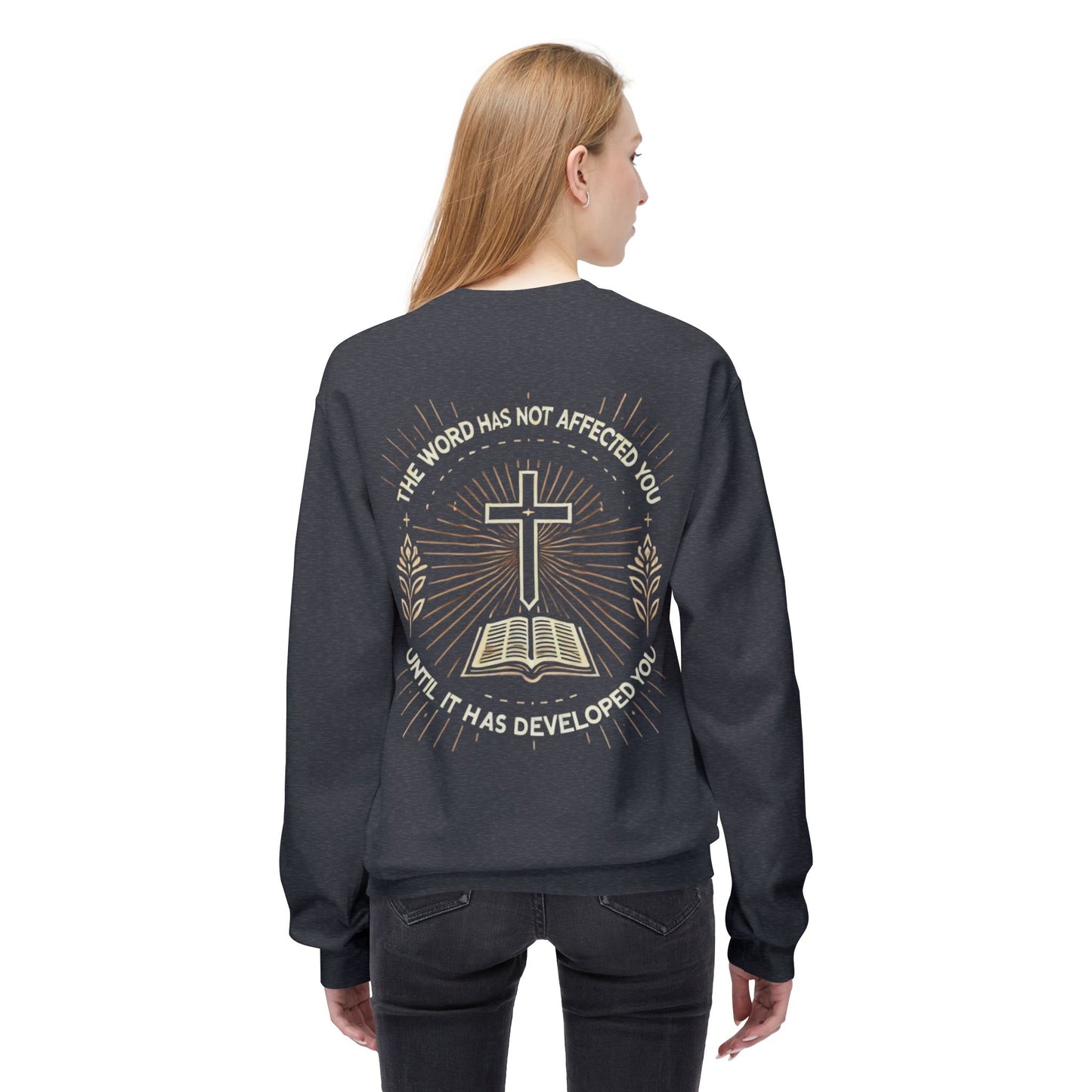 Christian Sweatshirt with Inspirational Quote