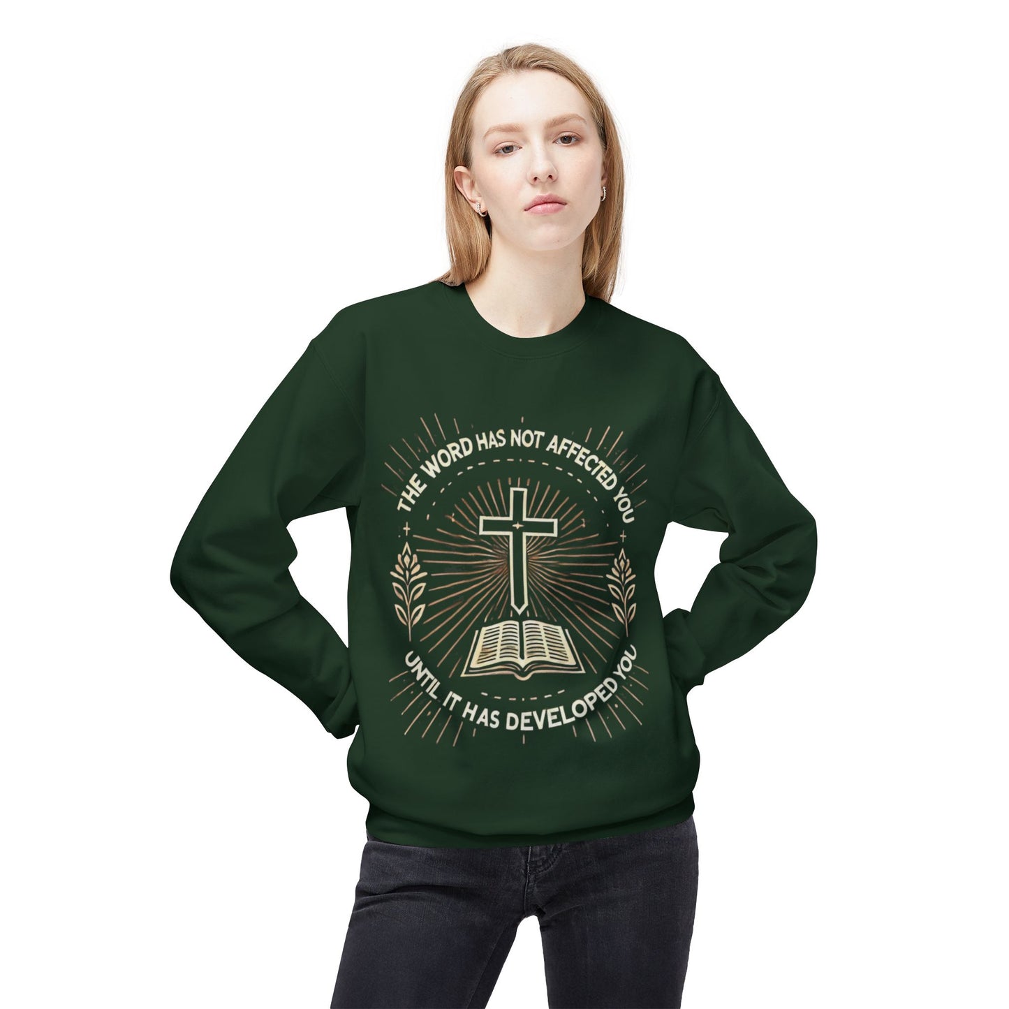 Christian Sweatshirt with Inspirational Quote