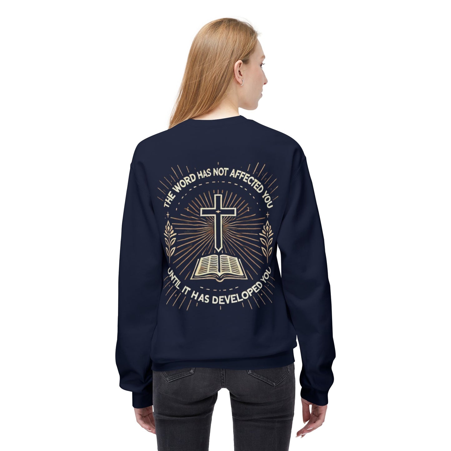 Christian Sweatshirt with Inspirational Quote