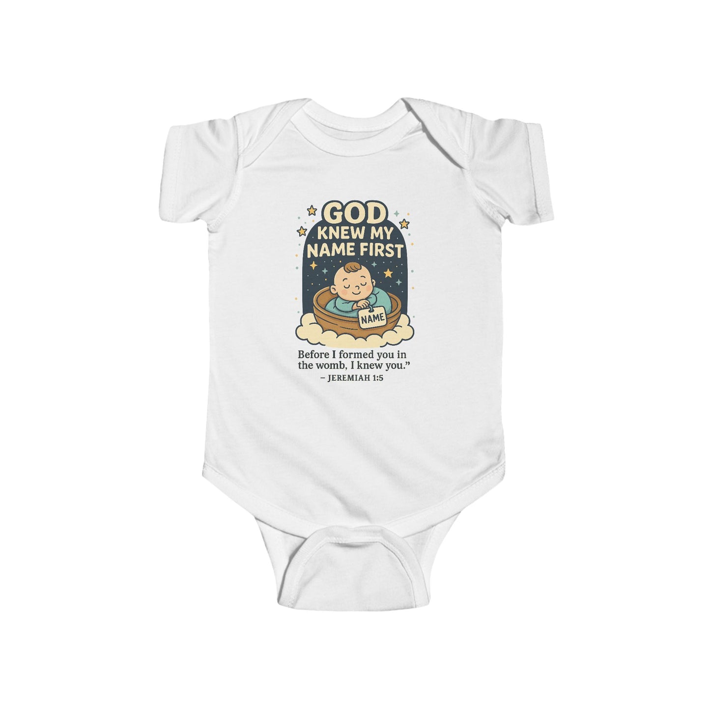 “God Knew My Name First” Infant Onesie – Jeremiah 1:5 Bible Verse Onsie