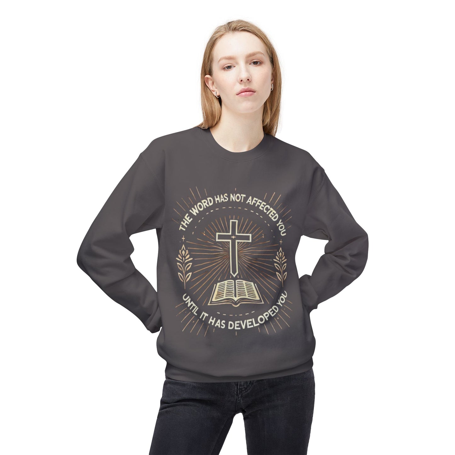 Christian Sweatshirt with Inspirational Quote