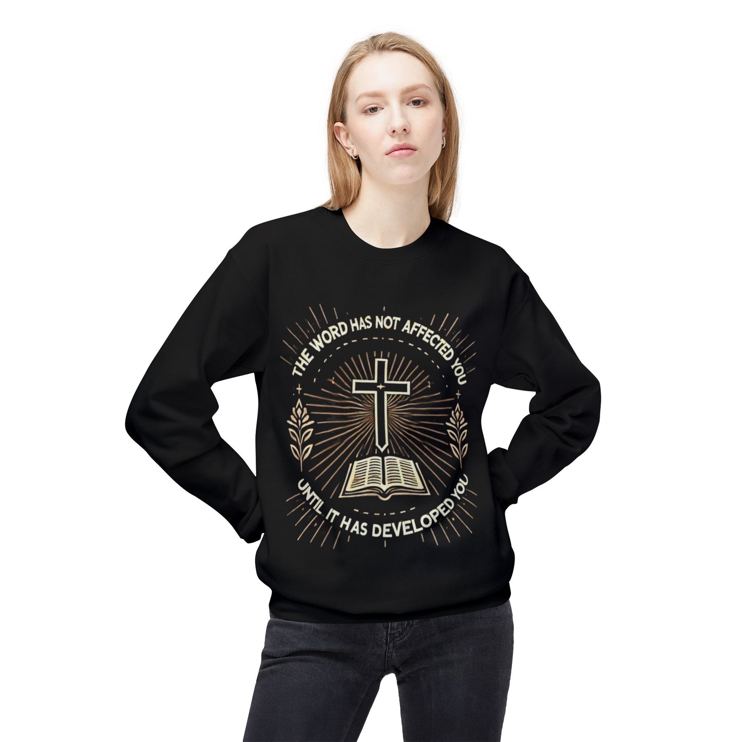 Christian Sweatshirt with Inspirational Quote