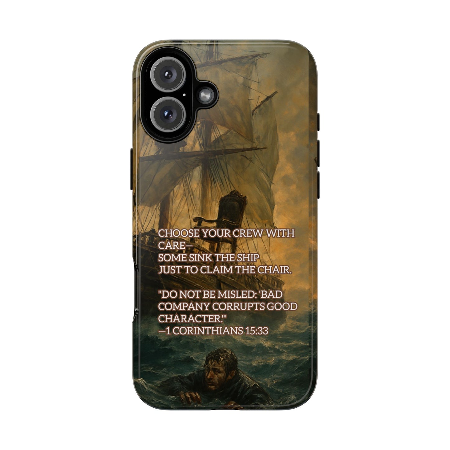 IPHONE Case - Christian Choose Your Crew with Care Design