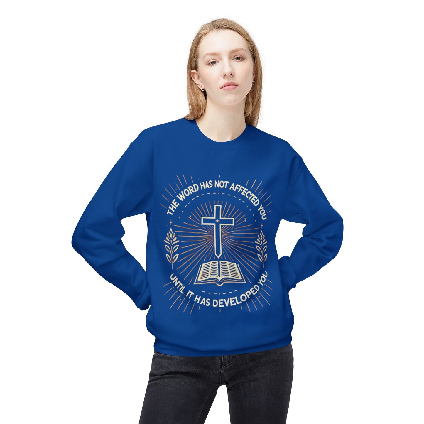 Christian Sweatshirt with Inspirational Quote