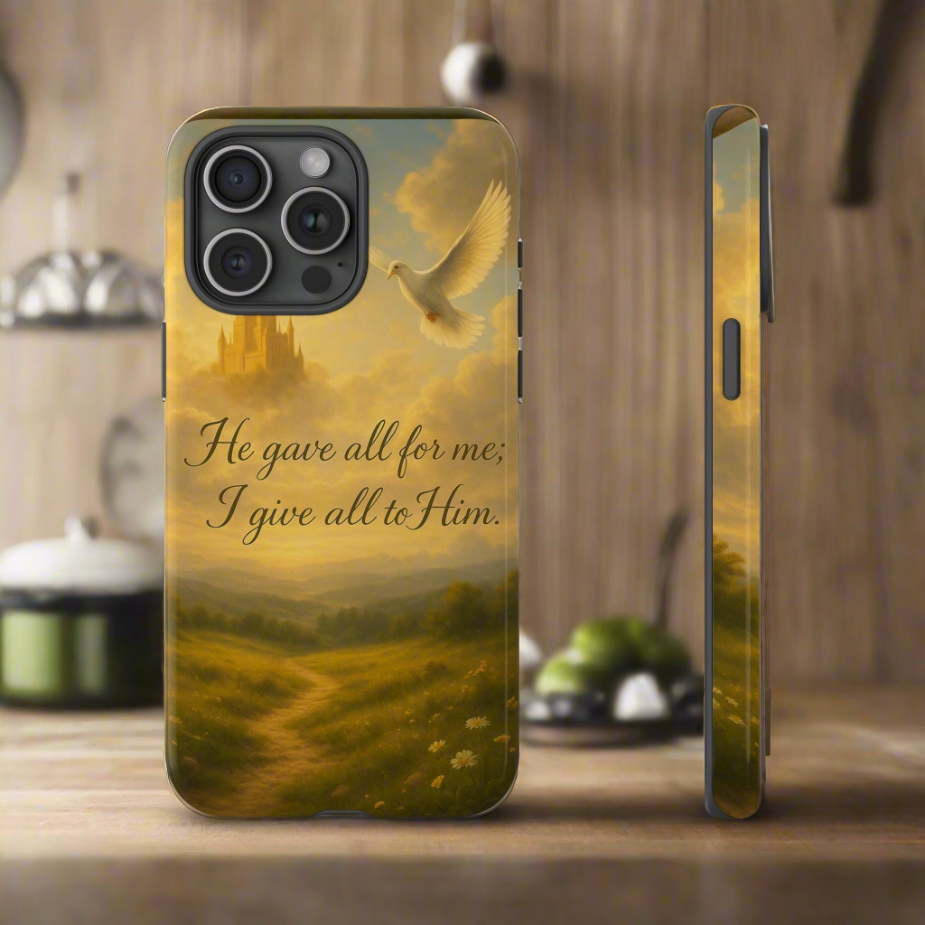 IPhone Case - Christian themed design with phrase 'He gave all for me; I give all to Him'