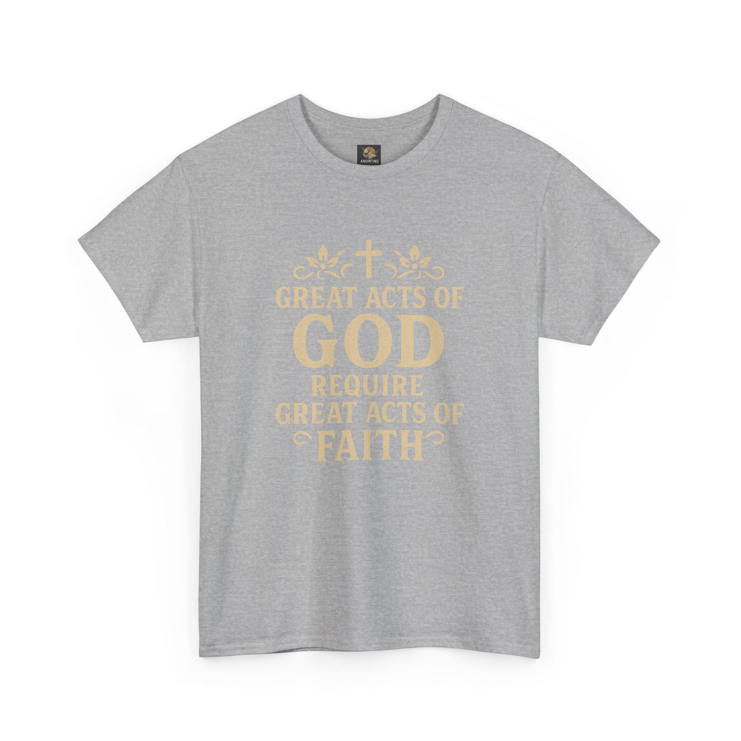 Christian Tee - Great Acts of God & Faith