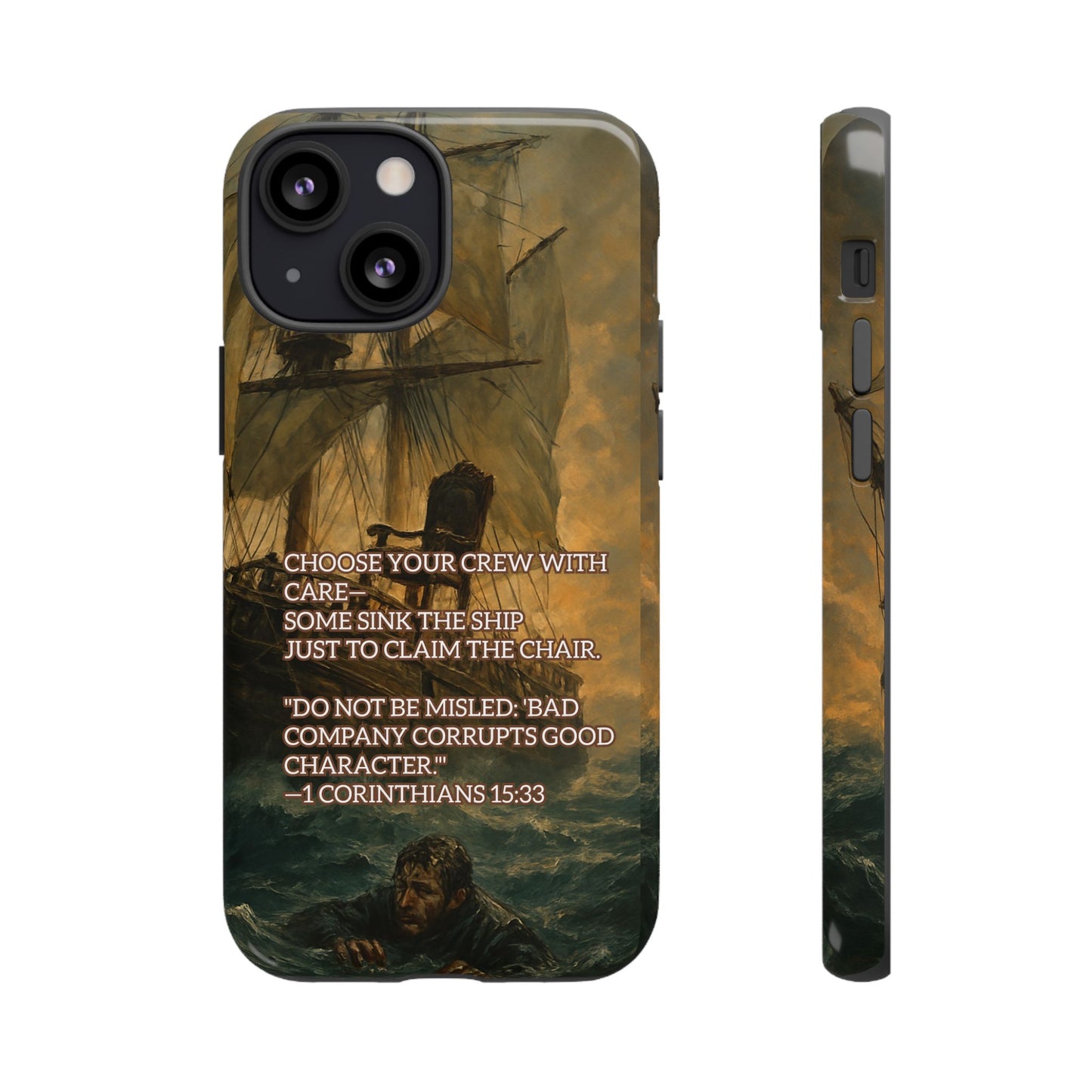 IPHONE Case -  Christian Choose Your Crew with Care Design