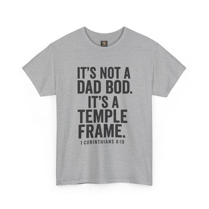 "Temple Frame" Dad Bod Christian Tee