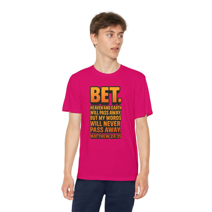 “Bet.” Youth Christian Graphic Tee – Matthew 24:35 Scripture Shirt