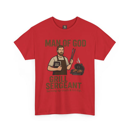 "Man of God – Grill Sergeant" BBQ Ministry Tee