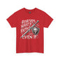 Christian Faith Unisex Tee - 'Fear Says What If, Faith Says Even If'