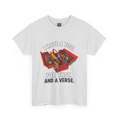 Christian Toolbox Unisex Tee - 'I Have a Tool for That And a Verse'
