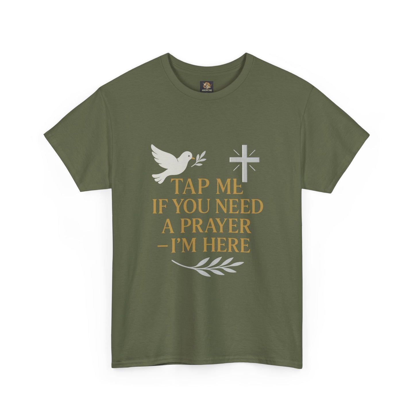 Christian Tee with 'Tap me if you need a prayer' design