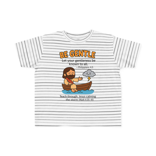 “Be Gentle” Toddler Tee – Philippians 4:5 Christian Calm Shirt