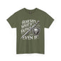 Christian Faith Unisex Tee - 'Fear Says What If, Faith Says Even If'