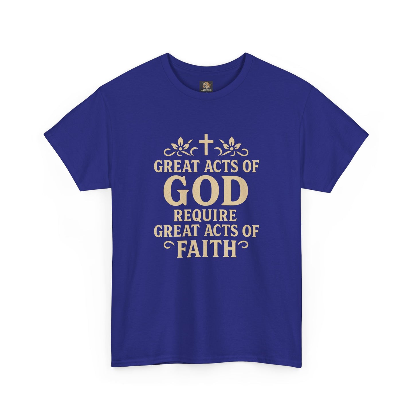 Christian Tee - Great Acts of God & Faith