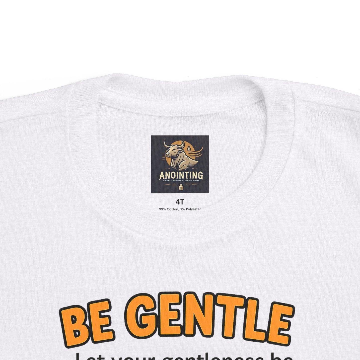 “Be Gentle” Toddler Tee – Philippians 4:5 Christian Calm Shirt