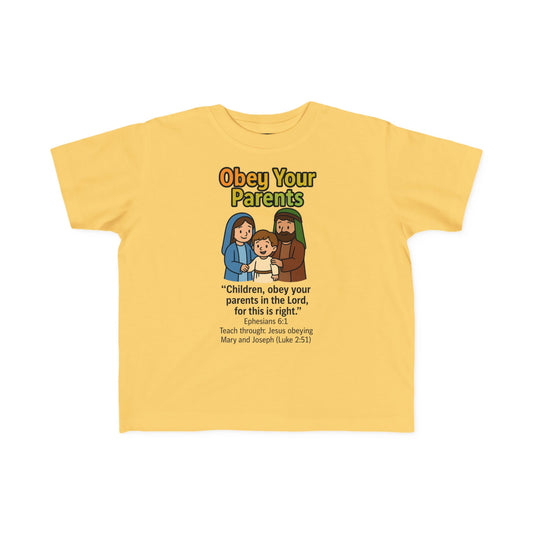 “Obey Your Parents” Toddler Tee – Ephesians 6:1 Christian Learning Shirt