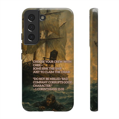 SAMSUNG Cases - Christian Choose Your Crew with Care Design