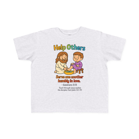 “Help Others” Toddler Tee – Galatians 5:13 Bible Verse Shirt