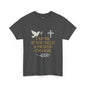 Christian Tee with 'Tap me if you need a prayer' design