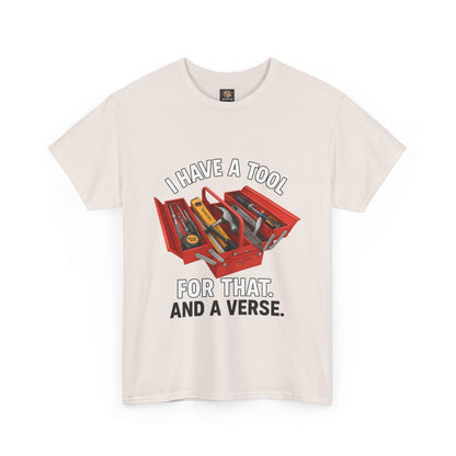 Christian Toolbox Unisex Tee - 'I Have a Tool for That And a Verse'