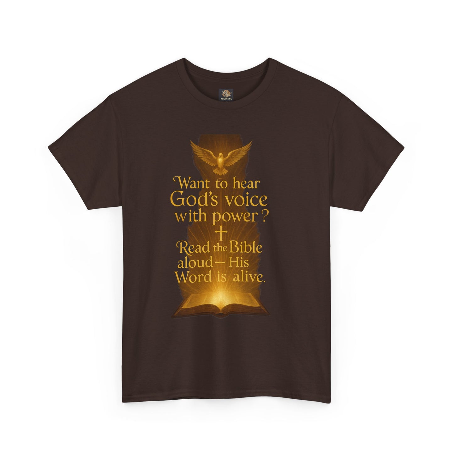 Christian Tee - Want to hear God's voice with power Read the Bible aloud