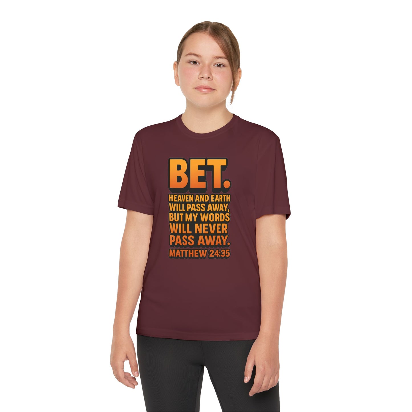 “Bet.” Youth Christian Graphic Tee – Matthew 24:35 Scripture Shirt