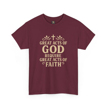 Christian Tee - Great Acts of God & Faith