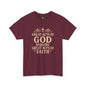 Christian Tee - Great Acts of God & Faith