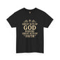 Christian Tee - Great Acts of God & Faith