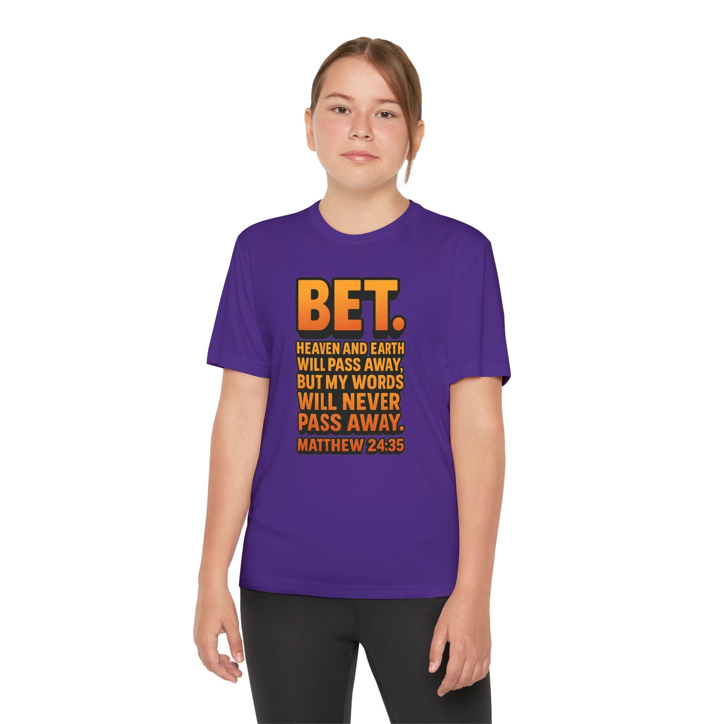 “Bet.” Youth Christian Graphic Tee – Matthew 24:35 Scripture Shirt