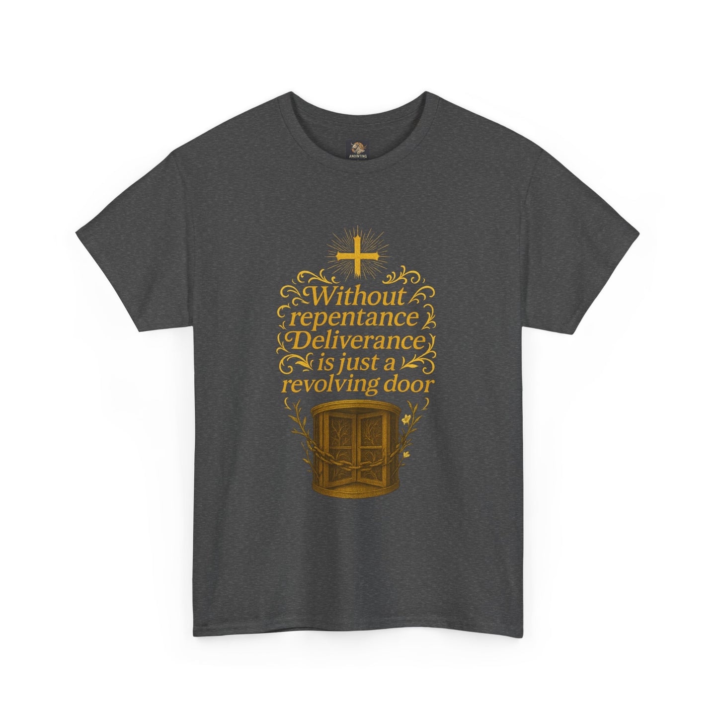 Christian Tee Without Repentance Deliverance Revolving Door