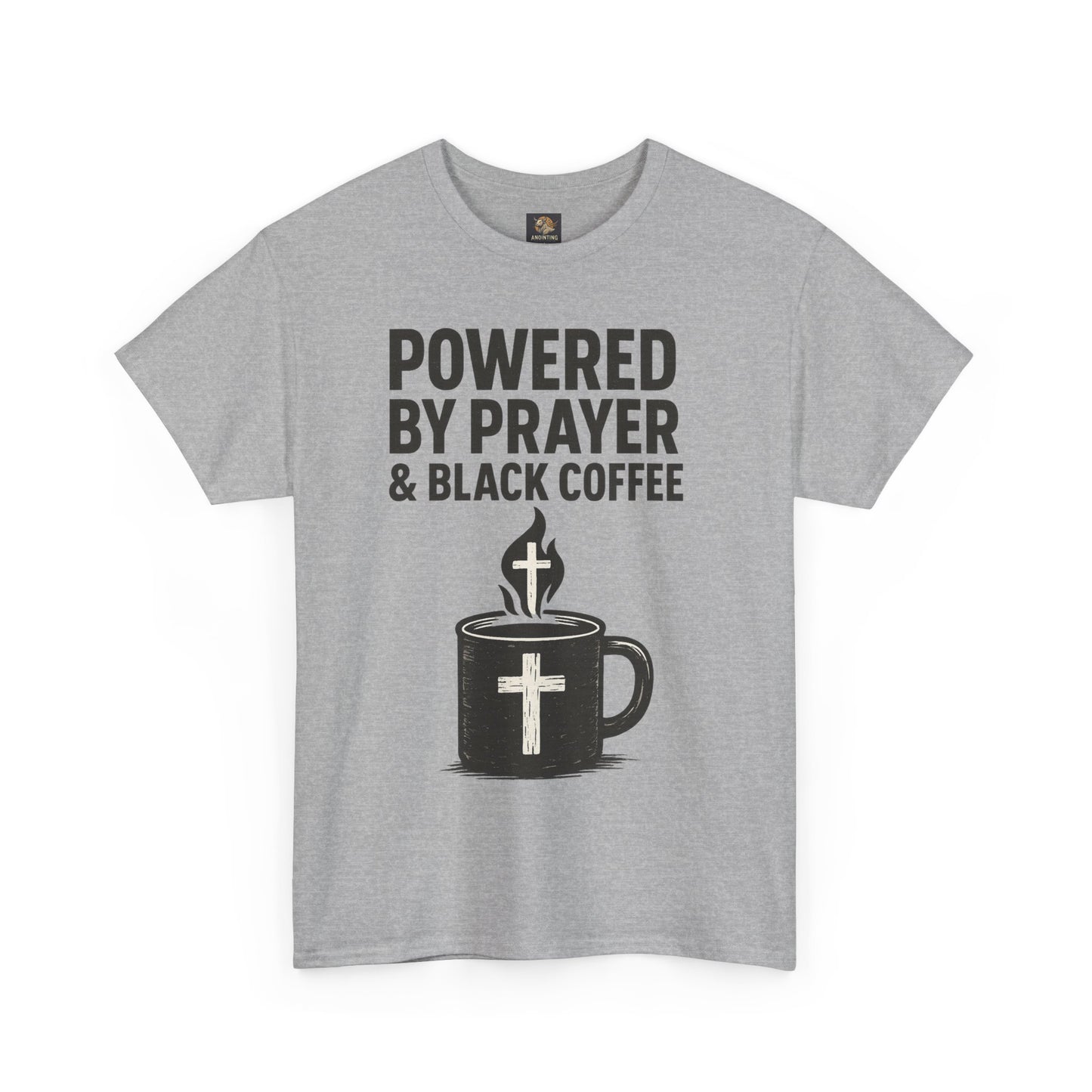 "Powered by Prayer & Black Coffee" Rugged Faith Tee