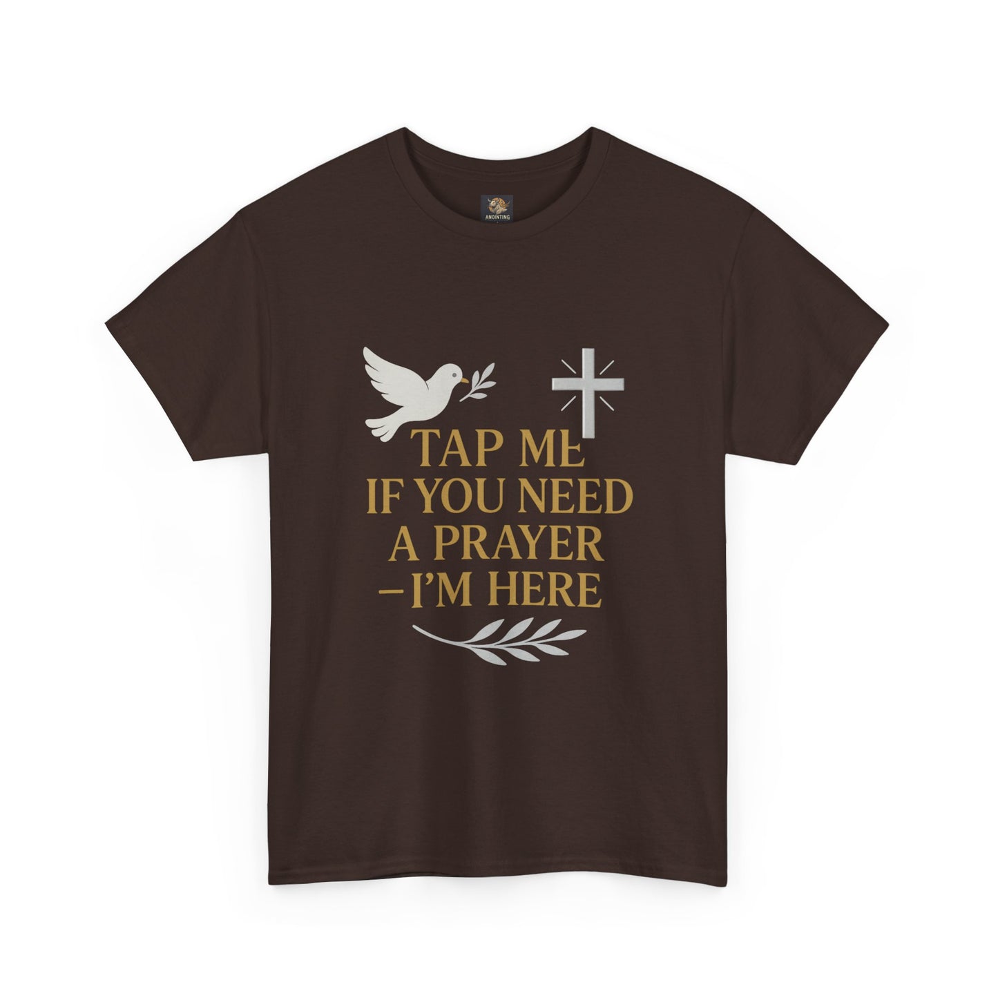 Christian Tee with 'Tap me if you need a prayer' design
