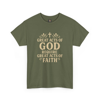 Christian Tee - Great Acts of God & Faith