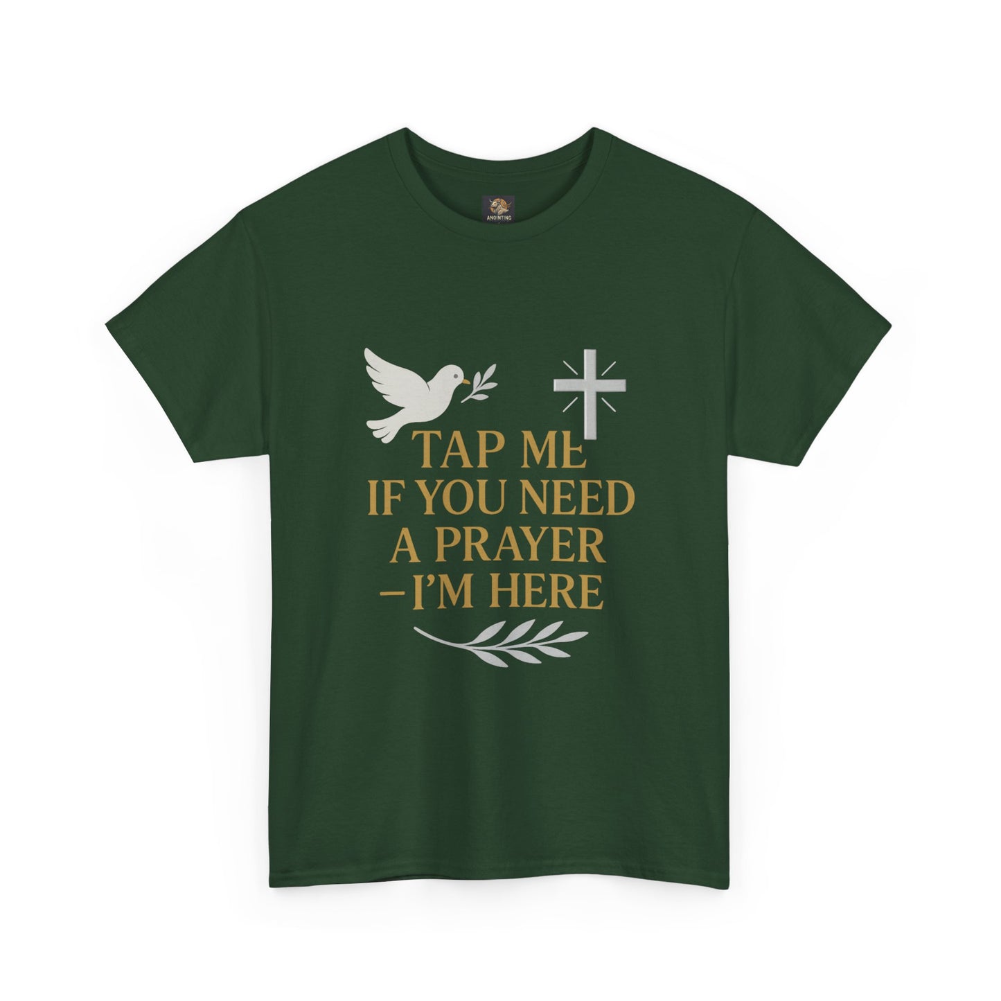 Christian Tee with 'Tap me if you need a prayer' design