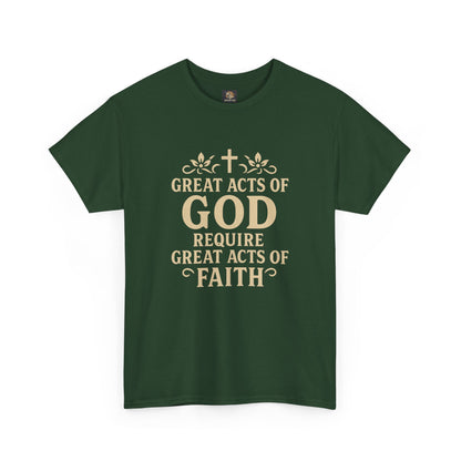 Christian Tee - Great Acts of God & Faith