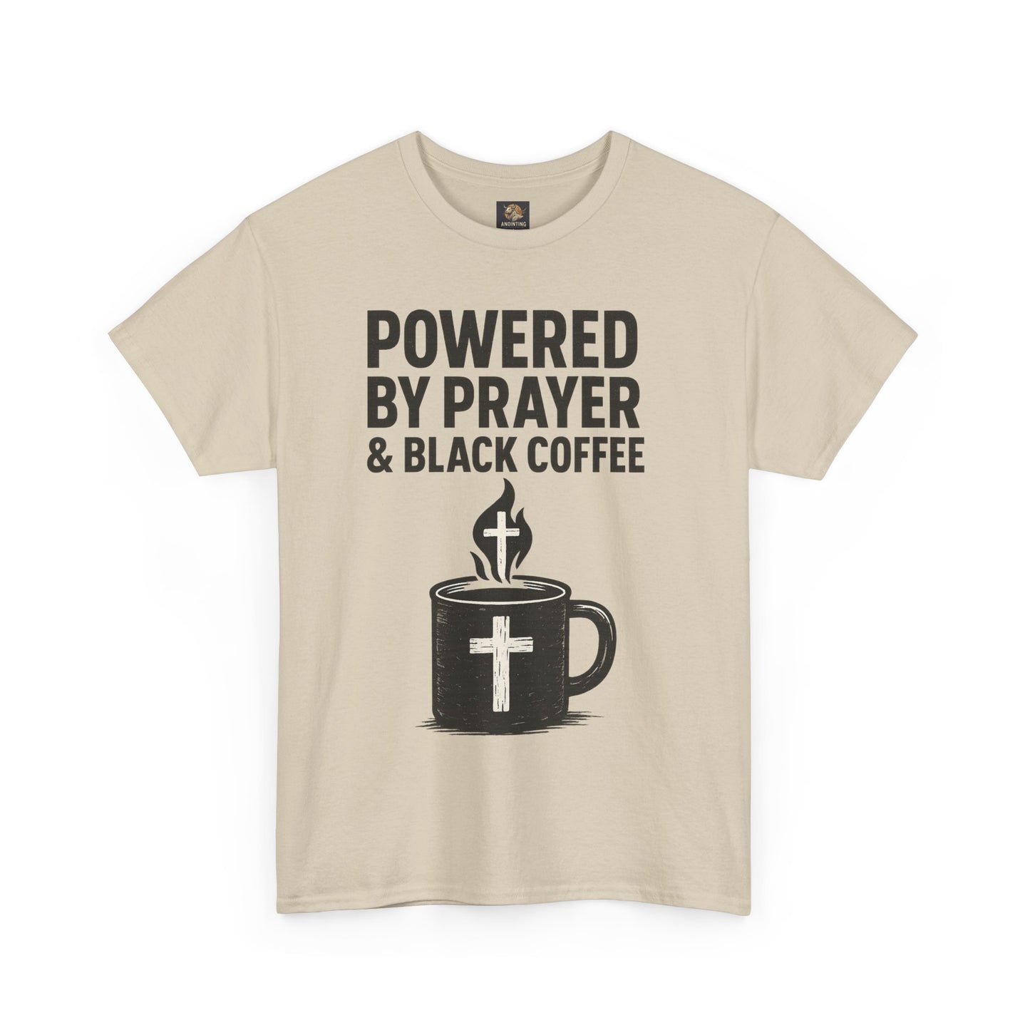 "Powered by Prayer & Black Coffee" Rugged Faith Tee