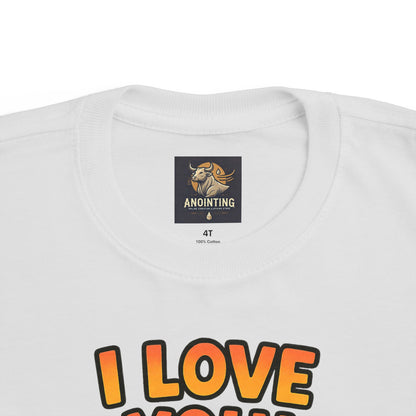 “I Love You!” Toddler Tee – 1 John 4:19 Christian Shirt