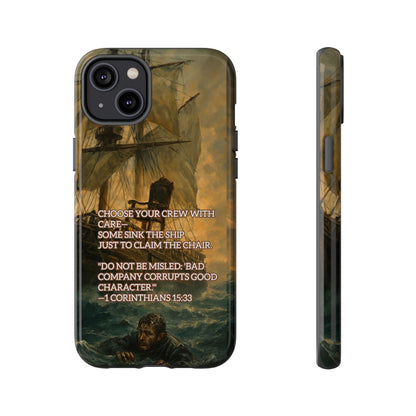 IPHONE Case -  Christian Choose Your Crew with Care Design