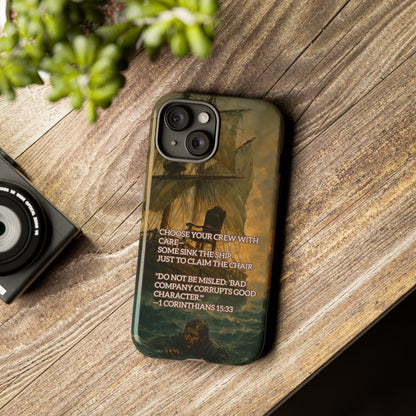 IPHONE Case -  Christian Choose Your Crew with Care Design