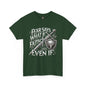 Christian Faith Unisex Tee - 'Fear Says What If, Faith Says Even If'