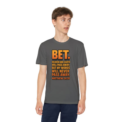 “Bet.” Youth Christian Graphic Tee – Matthew 24:35 Scripture Shirt