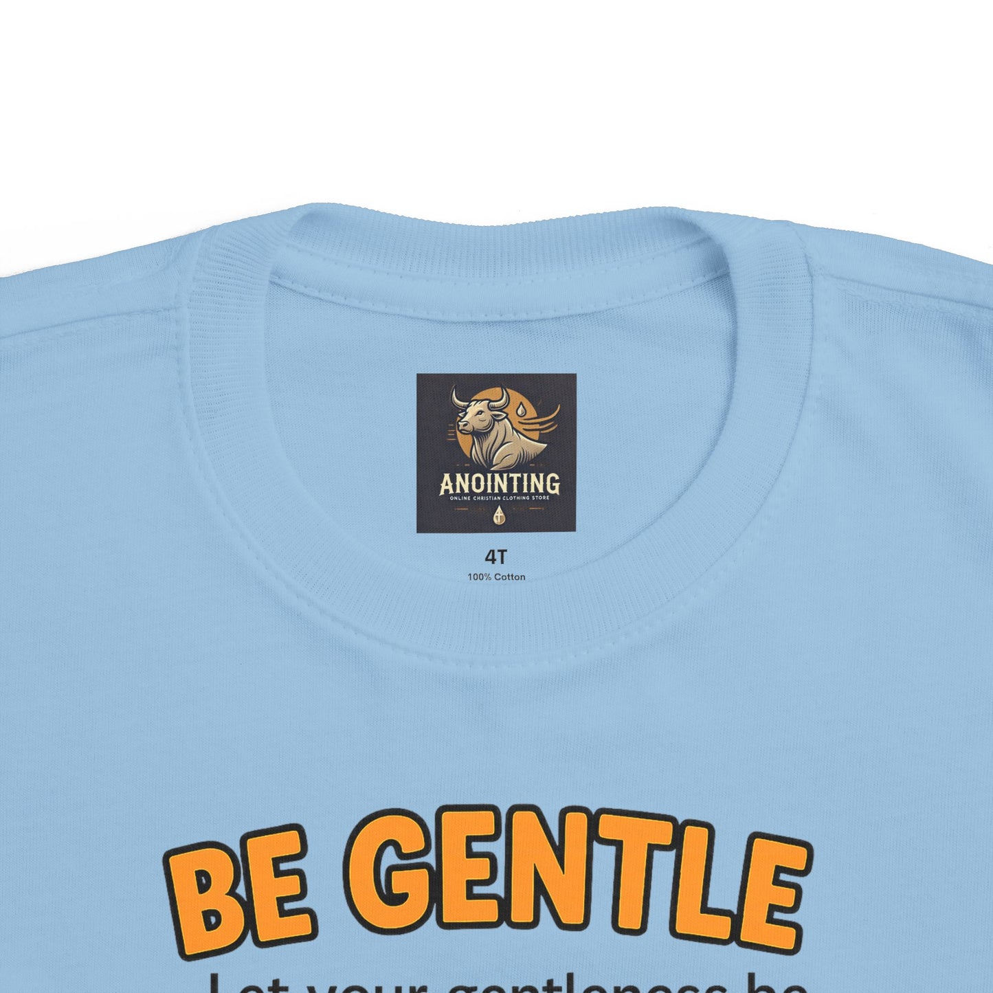 “Be Gentle” Toddler Tee – Philippians 4:5 Christian Calm Shirt