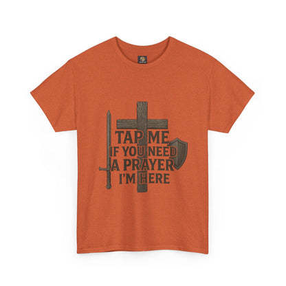 Christian Tee with 'Tap me if you need a prayer' design